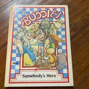 The Buddies in Somebody's‎ Hero Rare hardcover vintage book